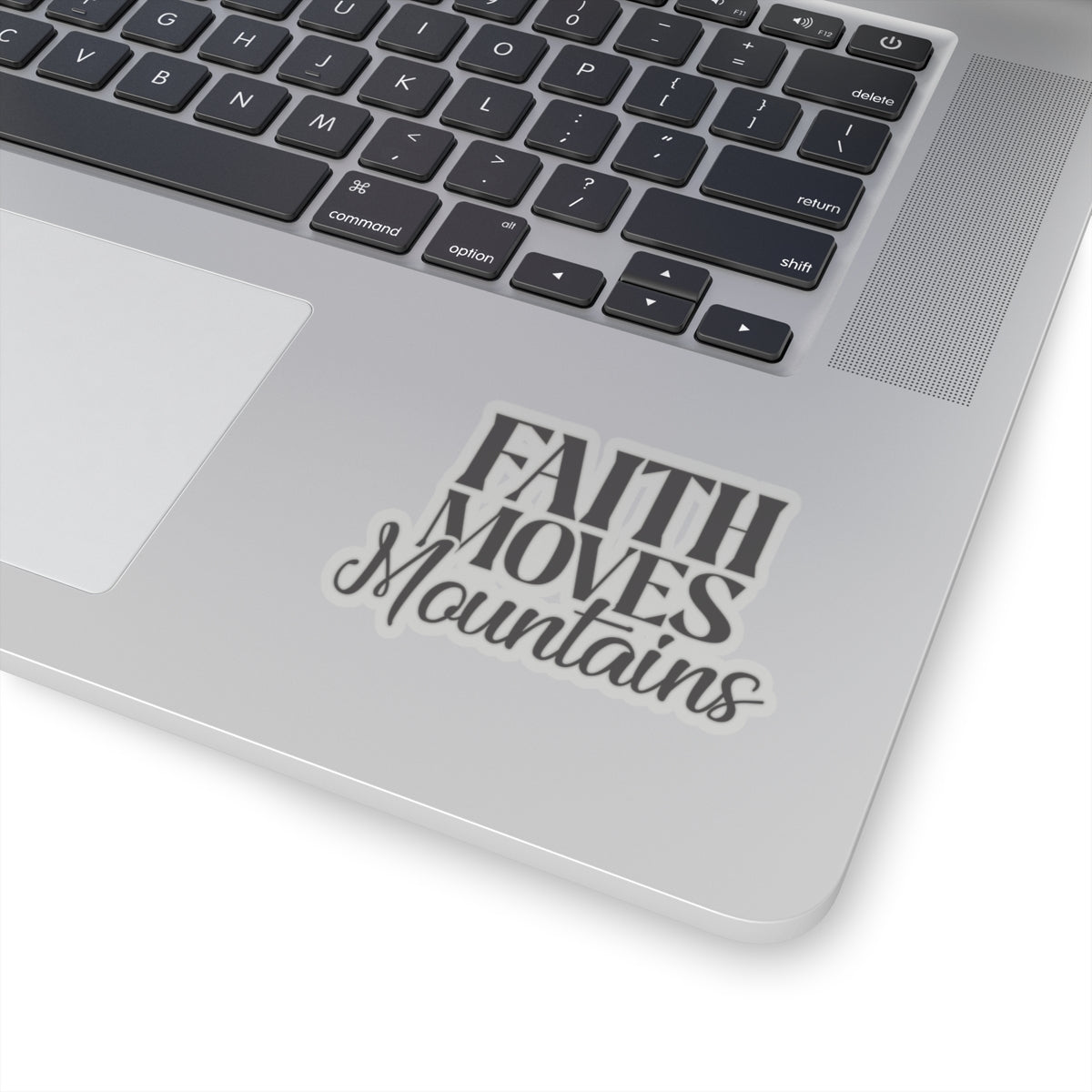 “Faith Moves Mountains Kiss-Cut Stickers – Durable, Stylish, and Perfect for Any Surface”