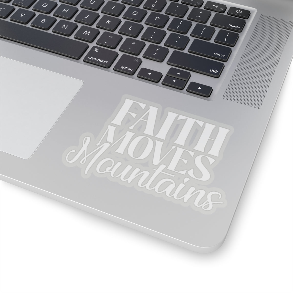 “Faith Moves Mountains Kiss-Cut Stickers – Durable, Stylish, and Perfect for Any Surface”