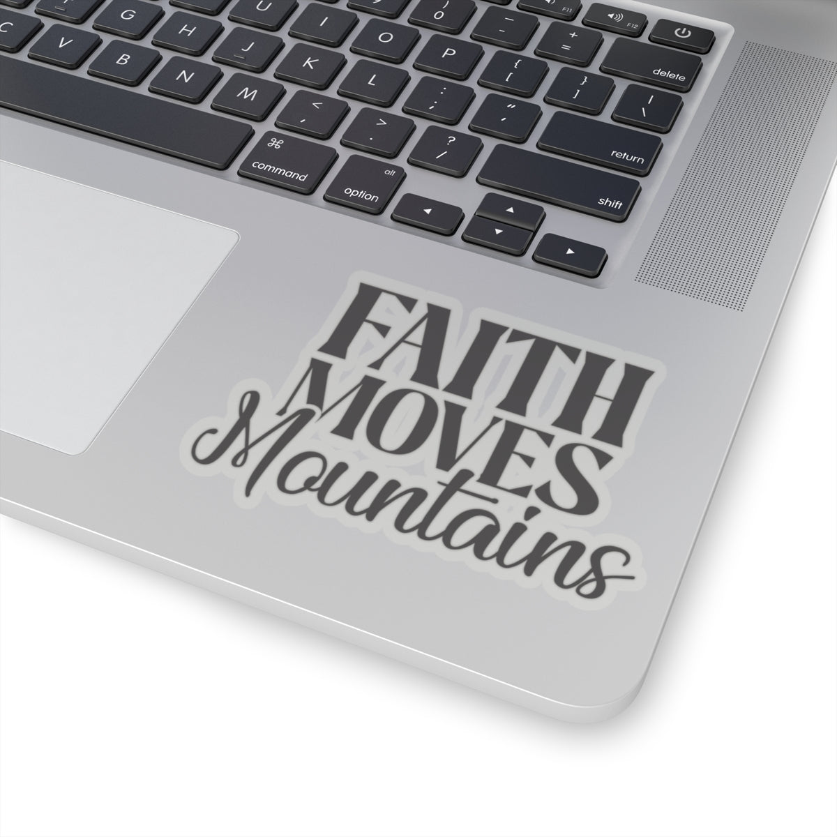 “Faith Moves Mountains Kiss-Cut Stickers – Durable, Stylish, and Perfect for Any Surface”