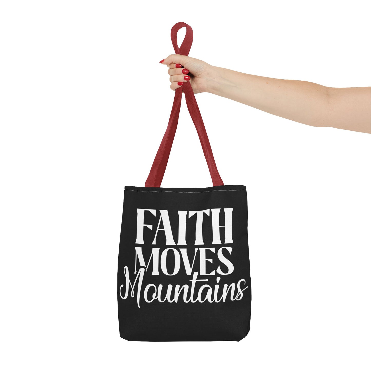 "Faith Moves Mountains Tote Bag - 13” All Over Print"