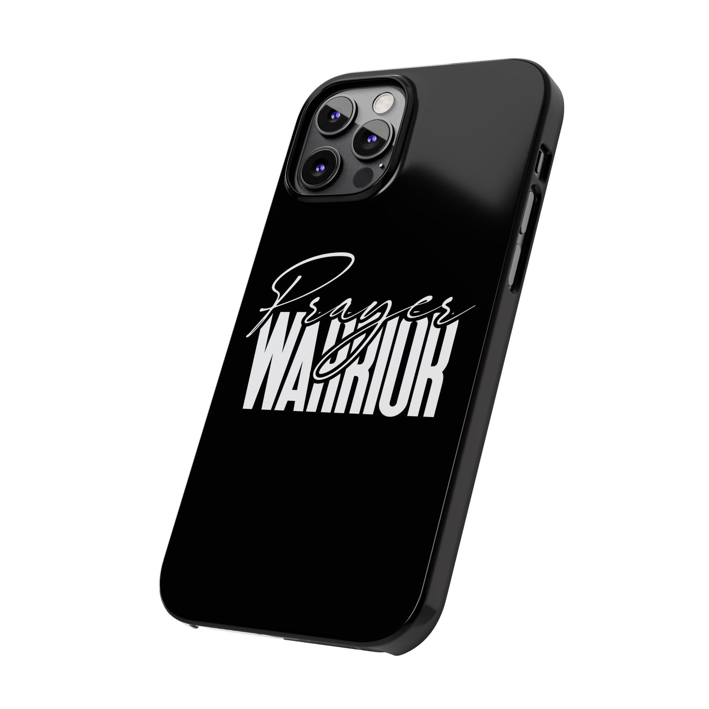 “Prayer Warrior Slim Phone Case – Sleek, Durable, and Inspirational Protection for iPhone Models 12-16”