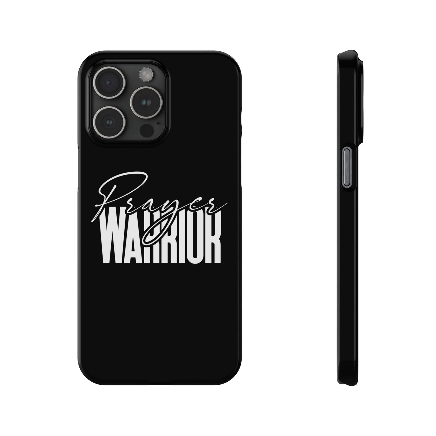 “Prayer Warrior Slim Phone Case – Sleek, Durable, and Inspirational Protection for iPhone Models 12-16”