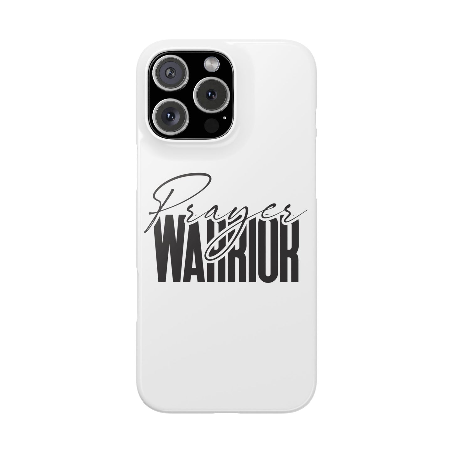 “Prayer Warrior Slim Phone Case – Sleek, Durable, and Inspirational Protection for iPhone Models 12-16”