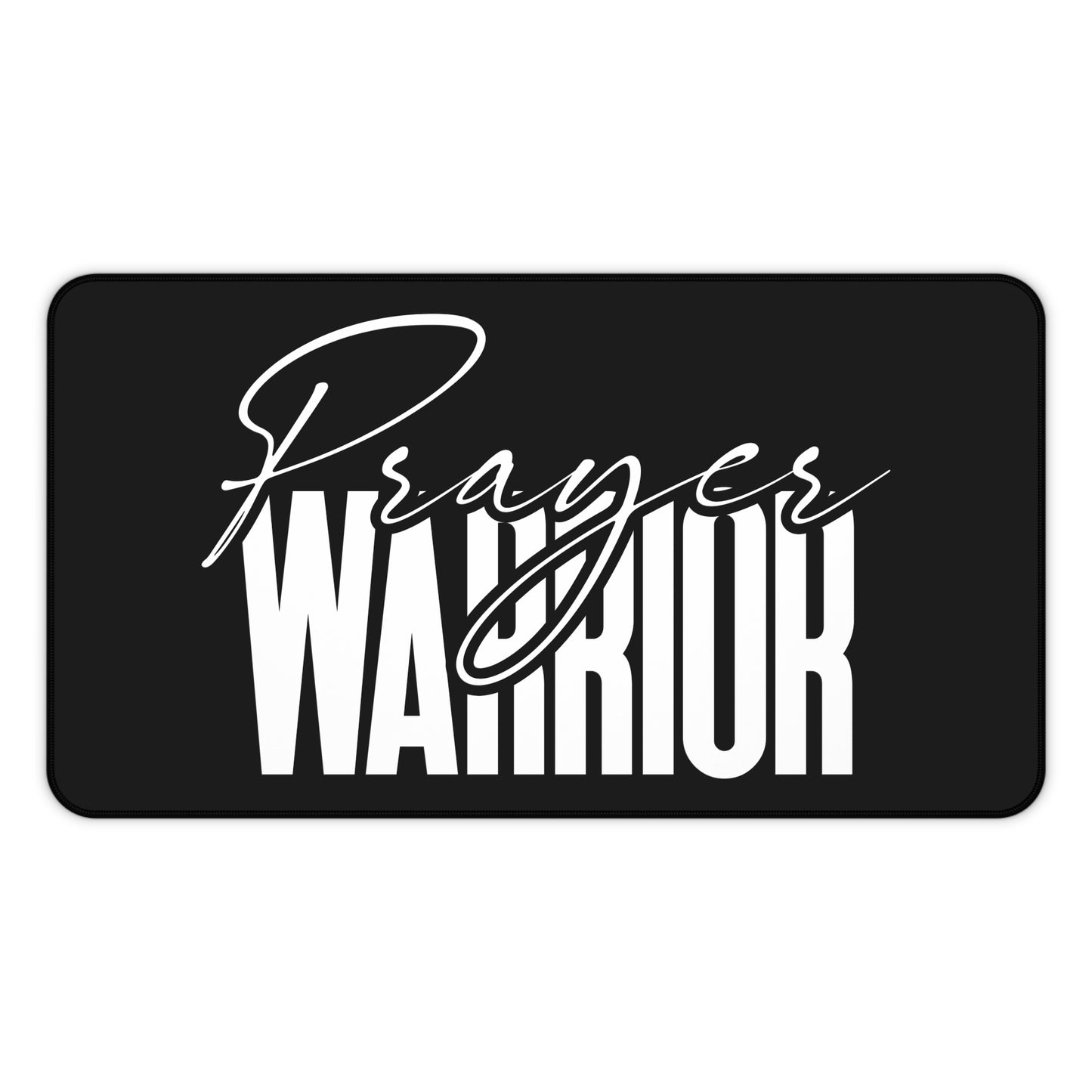 "Prayer Warrior Desk Mat - Durable, Non-Slip, and Stylish Workspace Accessory for Home or Office Use"