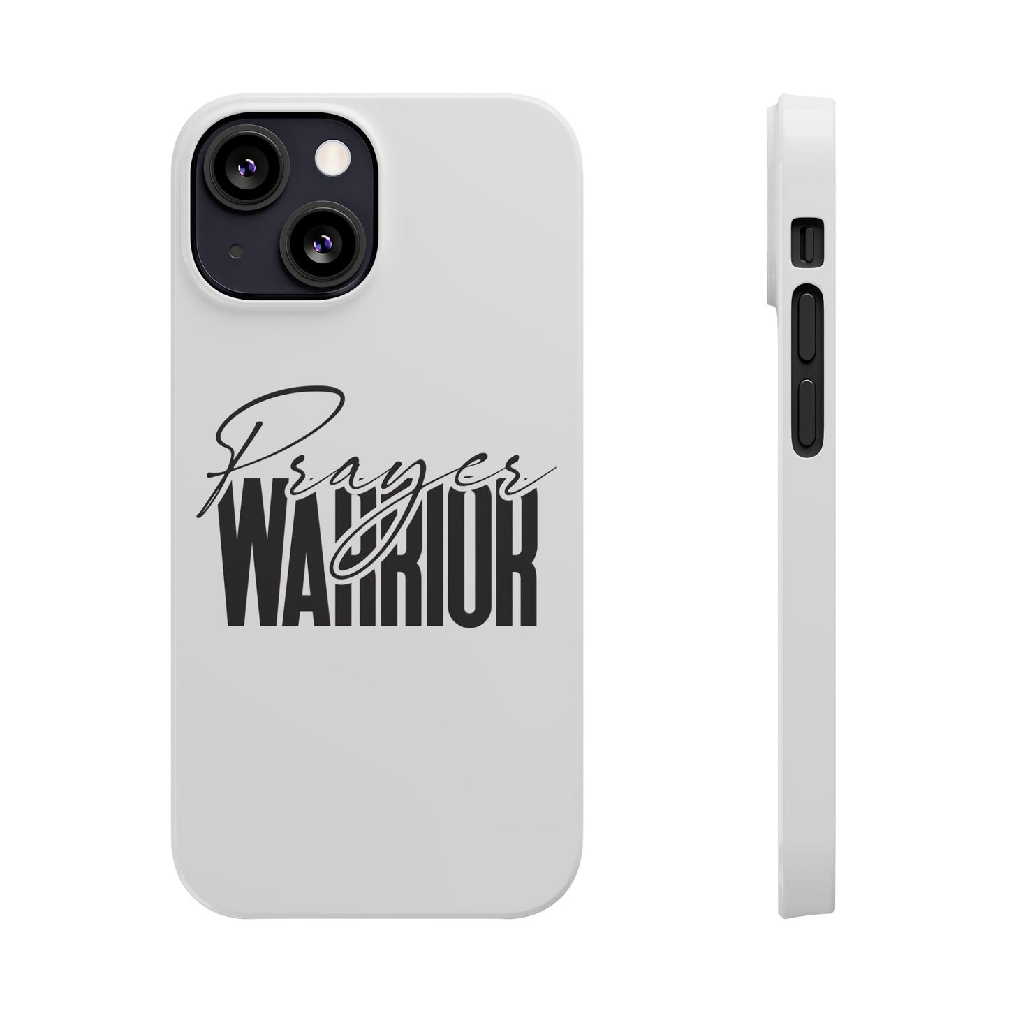 “Prayer Warrior Slim Phone Case – Sleek, Durable, and Inspirational Protection for iPhone Models 12-16”