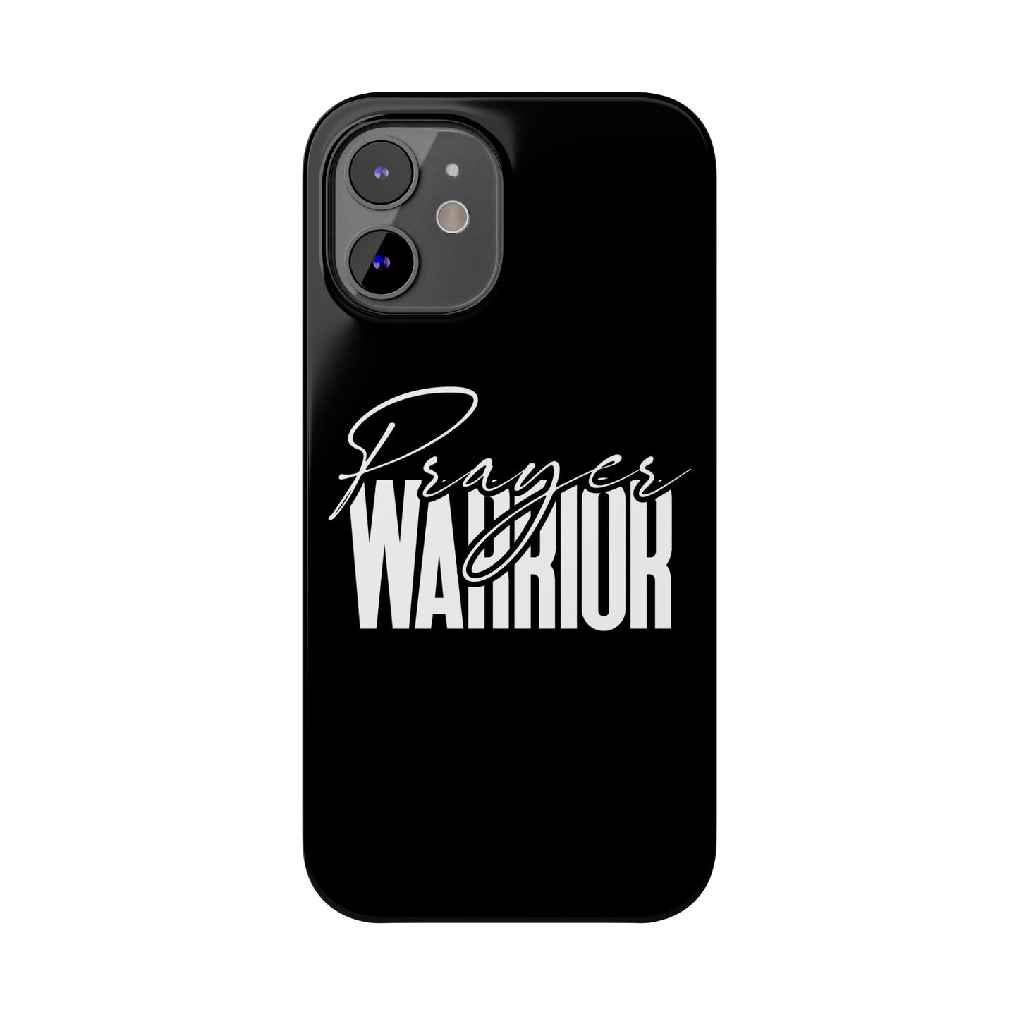 “Prayer Warrior Slim Phone Case – Sleek, Durable, and Inspirational Protection for iPhone Models 12-16”