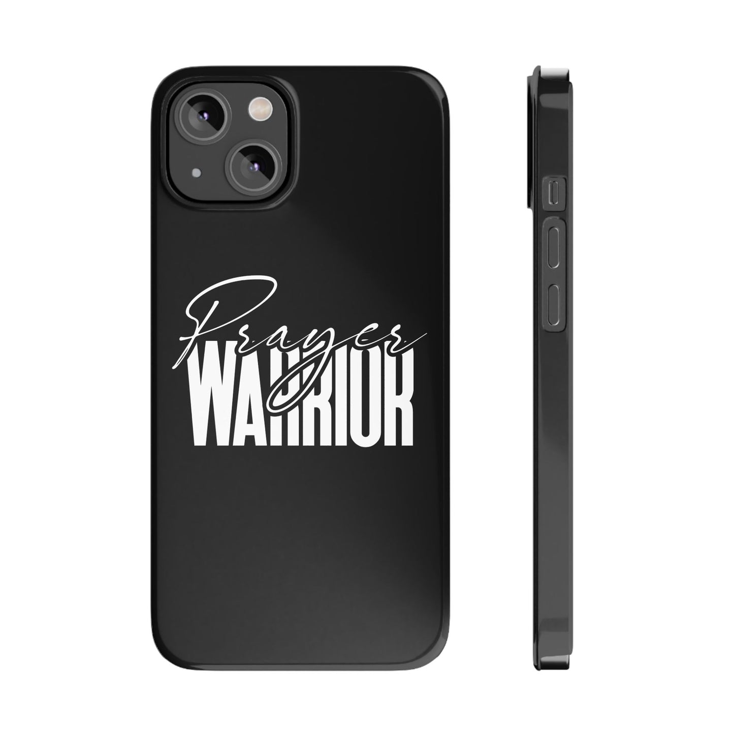 “Prayer Warrior Slim Phone Case – Sleek, Durable, and Inspirational Protection for iPhone Models 12-16”