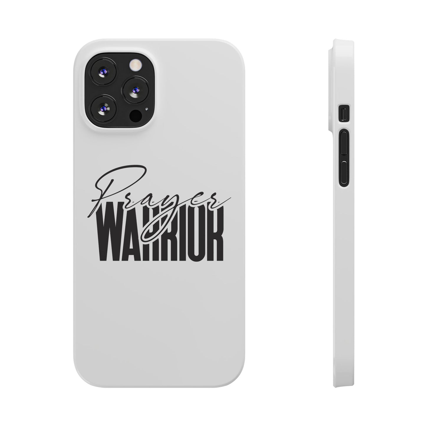 “Prayer Warrior Slim Phone Case – Sleek, Durable, and Inspirational Protection for iPhone Models 12-16”