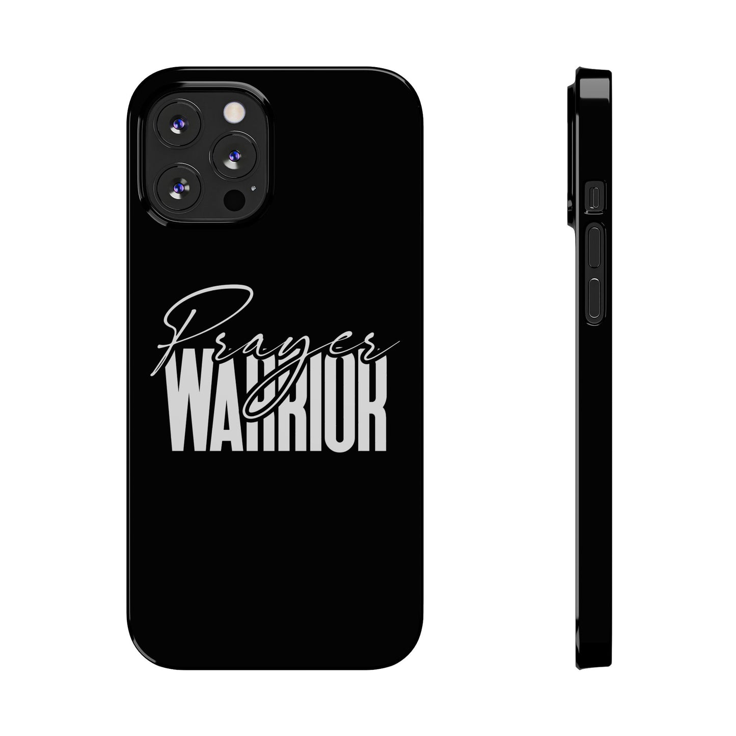 “Prayer Warrior Slim Phone Case – Sleek, Durable, and Inspirational Protection for iPhone Models 12-16”