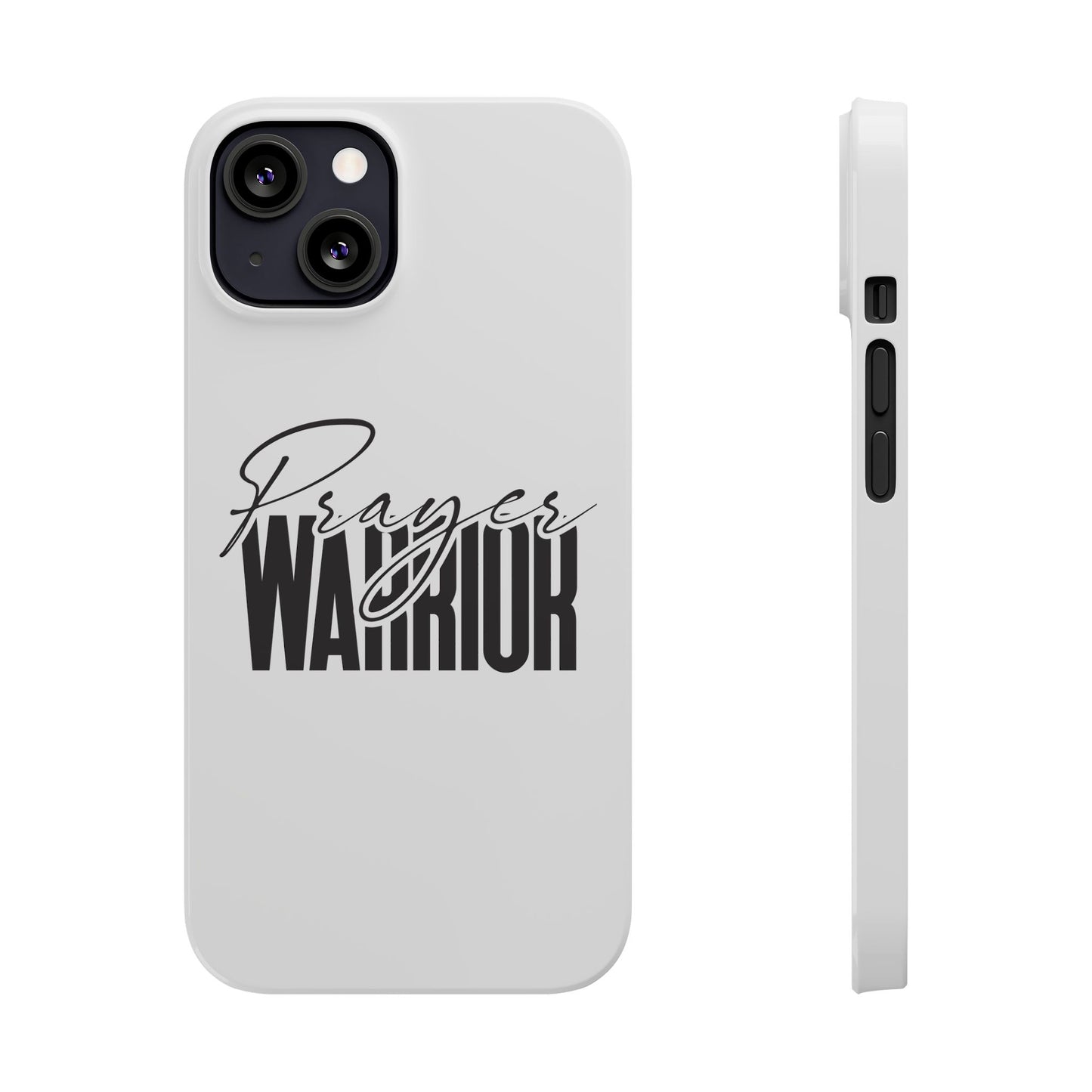 “Prayer Warrior Slim Phone Case – Sleek, Durable, and Inspirational Protection for iPhone Models 12-16”