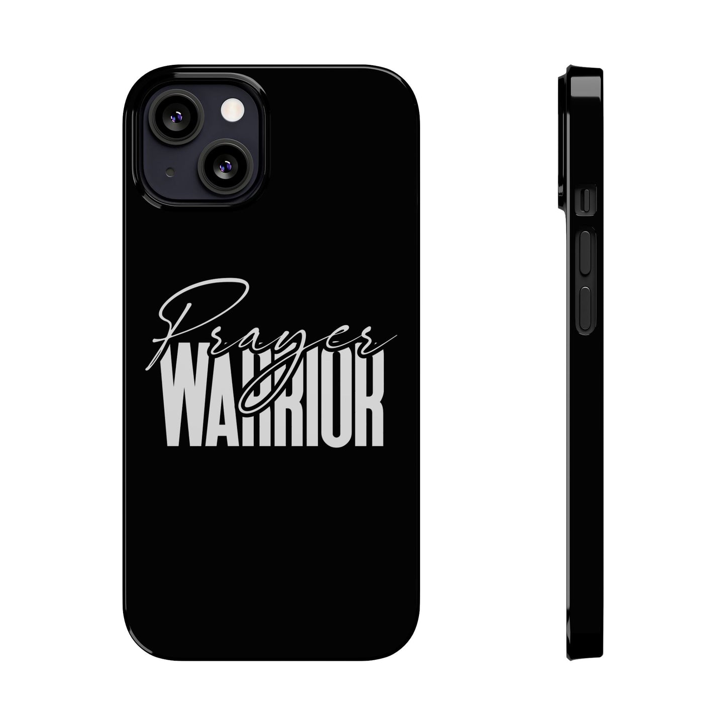 “Prayer Warrior Slim Phone Case – Sleek, Durable, and Inspirational Protection for iPhone Models 12-16”