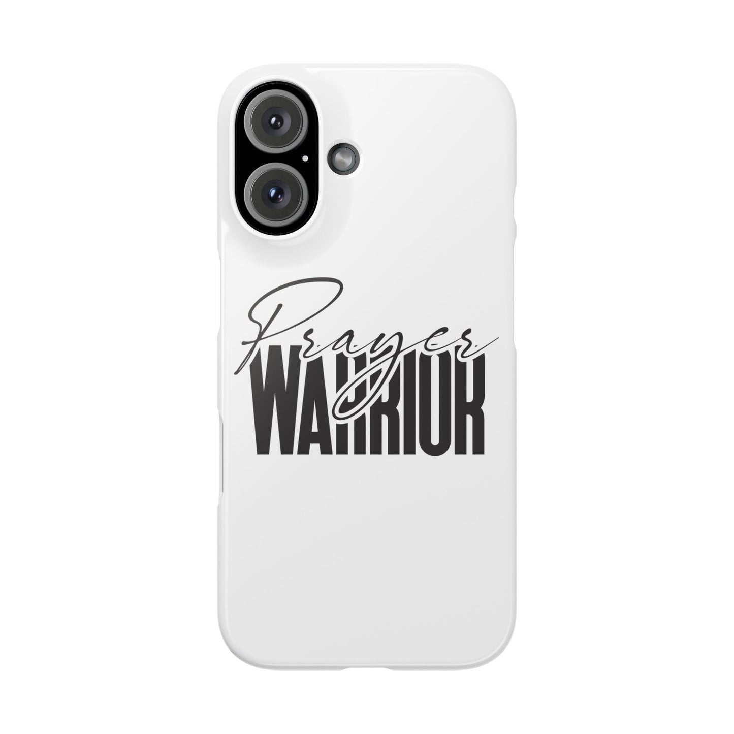 “Prayer Warrior Slim Phone Case – Sleek, Durable, and Inspirational Protection for iPhone Models 12-16”