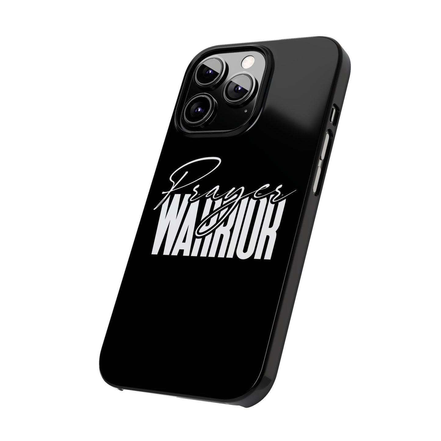 “Prayer Warrior Slim Phone Case – Sleek, Durable, and Inspirational Protection for iPhone Models 12-16”