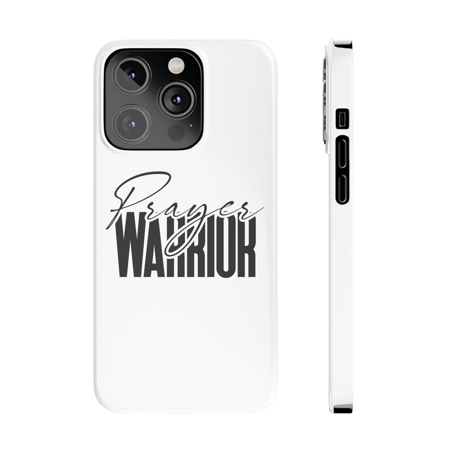 “Prayer Warrior Slim Phone Case – Sleek, Durable, and Inspirational Protection for iPhone Models 12-16”