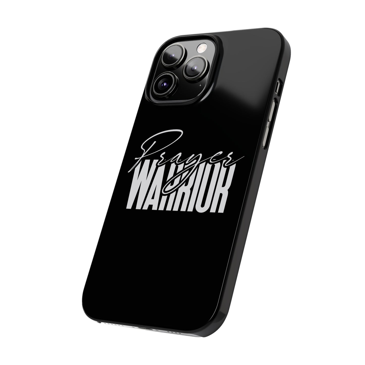 “Prayer Warrior Slim Phone Case – Sleek, Durable, and Inspirational Protection for iPhone Models 12-16”